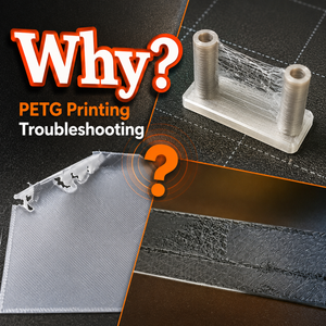 PETG Printing Troubleshooting